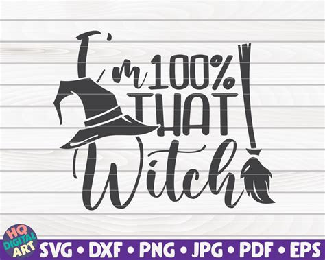 100 percent that witch